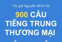 900 Câu tiếng Trung thương mại đàm phán PDF MP3 900 Câu tiếng Trung thương mại đàm phán PDF MP3