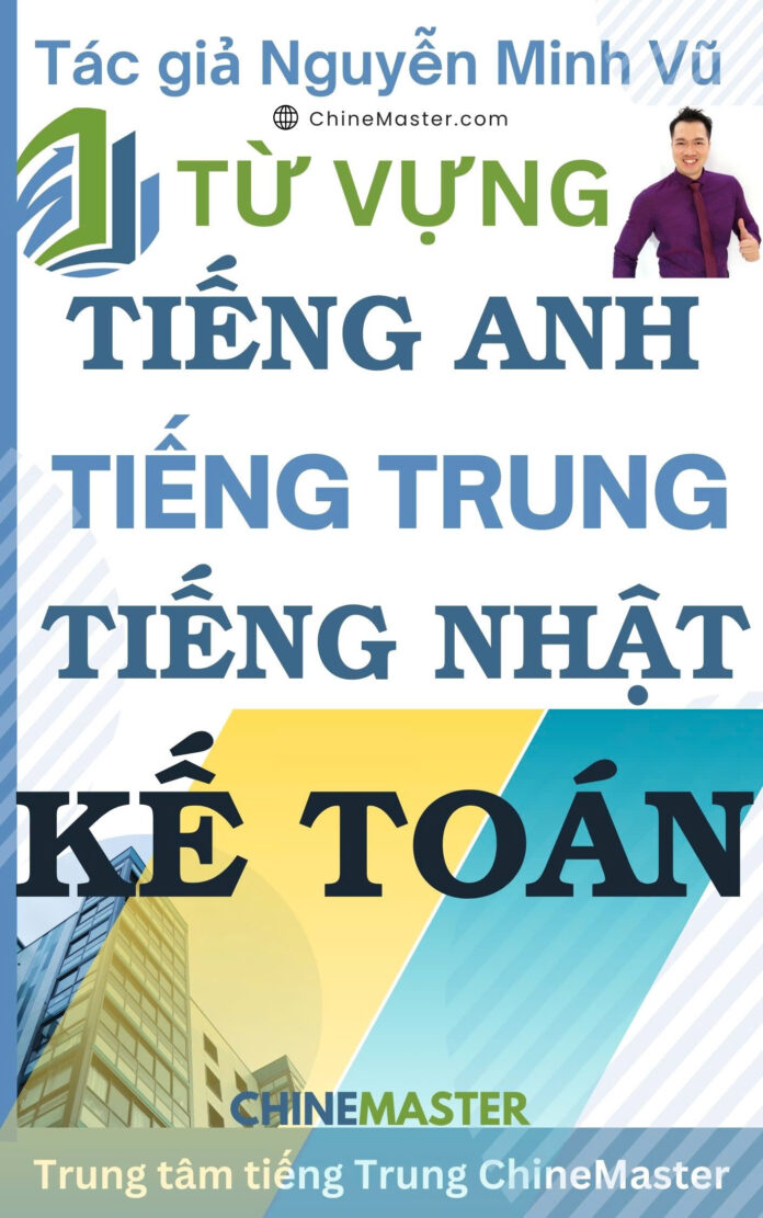 Từ vựng tiếng Nhật Kế toán Tác giả Nguyễn Minh Vũ