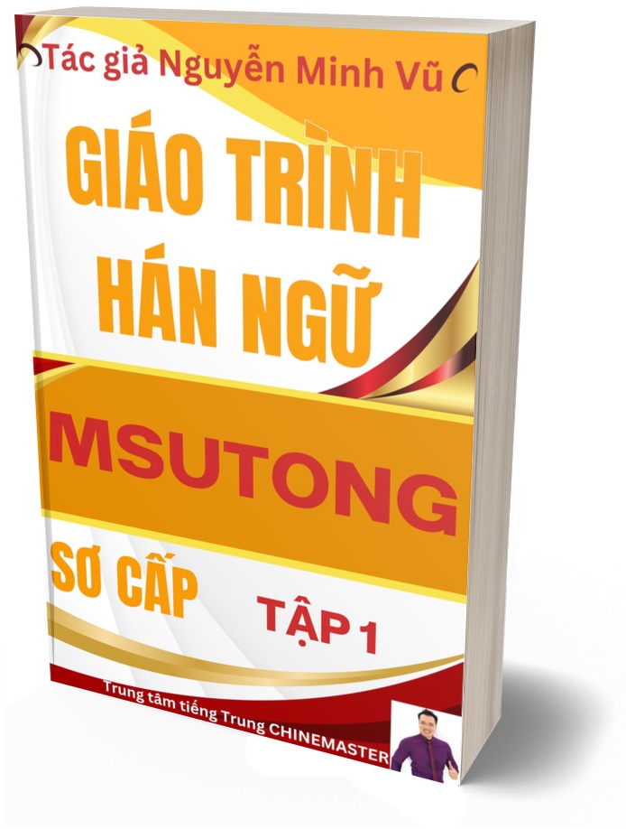 Giáo trình Hán ngữ MSUTONG Sơ cấp 1