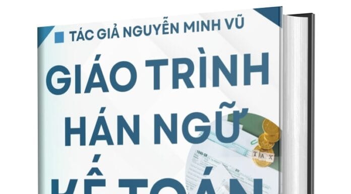 Giới thiệu Giáo trình Hán ngữ Kế toán phải thu Giới thiệu Giáo trình Hán ngữ Kế toán phải thu của Tác giả Nguyễn Minh Vũ