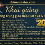 Khai giảng lớp tiếng Trung giao tiếp HSK 123 HSKK sơ cấp ngày 8/9/2026 ChineMaster
