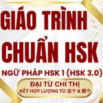 Giáo trình Hán ngữ HSK 1 Đại từ chỉ thị kết hợp lượng từ 这个 và 那个 theo chuẩn HSK 3.0 HSK 9 cấp Tác giả Nguyễn Minh Vũ