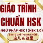 Giáo trình Hán ngữ HSK 1 Đại từ chỉ thị nơi chốn 这儿 và 这里 theo chuẩn HSK 3.0 HSK 9 cấp Tác giả Nguyễn Minh Vũ