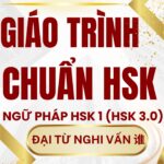 Giáo trình Hán ngữ HSK 1 Đại từ nghi vấn 谁 trong tiếng Trung HSK 9 cấp Tác giả Nguyễn Minh Vũ